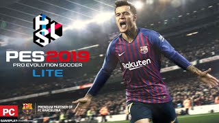 PES 2019 Lite PC [upl. by Alaric]