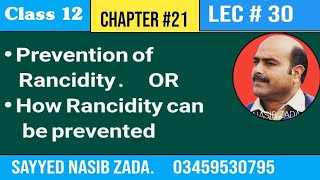 Prevention of Rancidity  How Rancidity is prevented  Pashto  NASIBZADASSS [upl. by Negeam657]