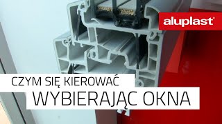 Czym się kierować przy wyborze okien z PVC [upl. by Lorinda785]