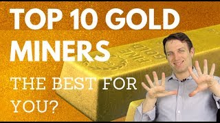 INVEST IN GOLD WITH GOLD MINERS  10 STOCKS ANALYZED [upl. by Hadeis623]