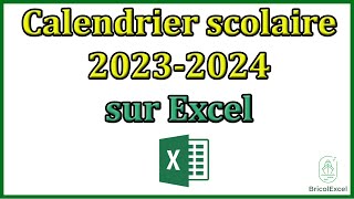 Calendrier scolaire 2023 2024 Excel gratuit [upl. by Shuma462]