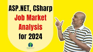 ASPNET C Csharp Job Market Analysis for the year 2024 [upl. by Cooper]