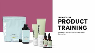 Glow M  Hemp Product Training [upl. by Anaerb]