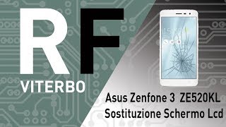 🔧 Asus Zenfone 3 ZE520KL Z017D sostituzione schermo lcd touch Asus lcd replacement [upl. by Atnicaj]