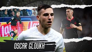 Oscar Gloukh ▶ Skills Goals amp Highlights 20232024ᴴᴰ [upl. by Alul570]