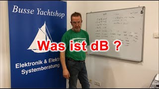 Funktechnik Was ist Dezibel  Verstärkung  Dämpfung  Von Busse Yachtshop [upl. by Arten773]