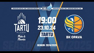 Tartu Ulikool Maks and Moorits v BK Opava  Oct 12 23  ENBLeague 202324 [upl. by Ayatnohs]