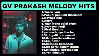 GV PRAKASH MELODY HITS PLAYLIST  ALL TIME FAVRT  NIGHT TIME MELODIES✨️ [upl. by Ellehcsor220]