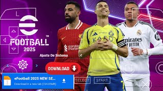 eFootball PES 2025 PPSSPP ORIGINAL ISO DOWNLOAD  PES 2025 PSP FULL KITS 25 amp TRANSFERS 4K GRAPHICS [upl. by Langham]