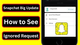 How to View Ignored Friend Requests on Snapchat  How to See Ignored Friend Request on Snapchat 2023 [upl. by Artek]