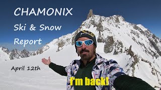 CHAMONIX Ski and Snow Report week 20  Season of Extremes [upl. by Tehc432]