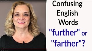 Confusing English Words  quotfurtherquot or quotfartherquot  Accurate English [upl. by Phillane986]