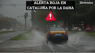 DANA EN CATALUÑA alerta roja inundaciones transporte y clases suspendidas [upl. by Arval]