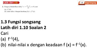 Latih diri 110 Soalan 2  13 Fungsi Songsang  Bab 1 Fungsi Matematik Tambahan Tingkatan 4 [upl. by Swanhildas]