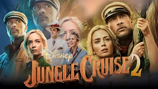 Jungle cruise 2 Full Movie English 2025  Dwayne Johnson Emily Blunt  Review amp Facts [upl. by Jeth]