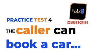 The caller can book a car Test 4 ieltslistening [upl. by Odelle]