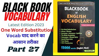 BlackBook English Vocabulary One Word Substitution OWS Part 27 blackbook vocabulary ssc banking [upl. by Nawrocki964]