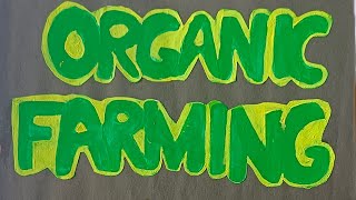 ORGANIC FARMING PROJECT  Class 12 [upl. by Engracia268]