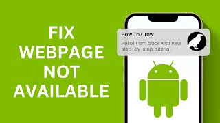 How to Fix Web Page Not Available Error in Android Mobile 2024 [upl. by Ithaman]