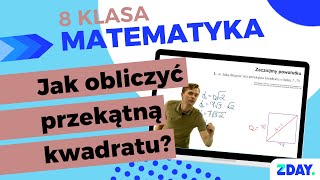 Przekątna kwadratu  Matematyka 8 klasa [upl. by Eerual379]