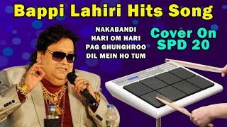 बप्पी लाहिरी स्पेशल  Bappi Da Song  Bappi Lahiri Popular Songs  Cover On SPD 20 [upl. by Ravel929]