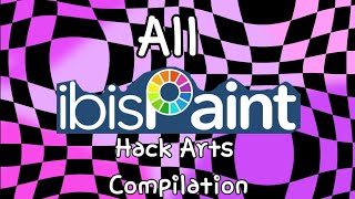 All ibis Paint X SpeedPaint Hack Arts Compilation [upl. by Atinel]