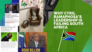 Why Cyril Ramaphosa’s Leadership is Failing South Africa [upl. by Brenton606]