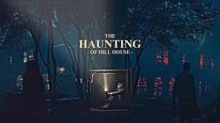 The haunting of Hill House  Lovely [upl. by Saul635]