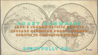 Flat eARTh London Zetetics of 1887 DEMAND a reveal of eARThs TRUE Size and Shape  No More LIES [upl. by Nollad258]