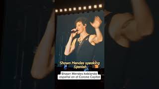 Shawn Mendes Speaking Spanish at Corona Capital Festival in Mexico🔥 [upl. by Sterner]