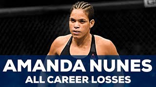 Amanda Nunes All Career Losses  Highlights [upl. by Glantz]