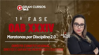 1ª Fase do Exame XXXIV – Maratona Di Constitucional Direitos e Garantias Individuais e Coletivos [upl. by Finbur]