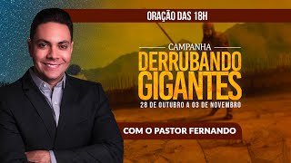 🌙ORAÇÃO DA NOITE  01112024 I CAMPANHA DERRUBANDO GIGANTES PrFernandoBranco [upl. by Namaan615]