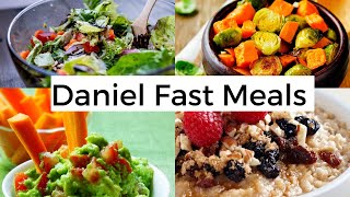 Daniel Fast Meals for the 21day Daniel Fast [upl. by Ardrey]