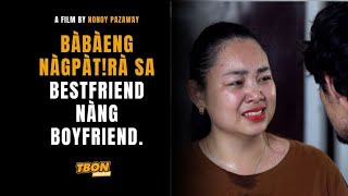 BÀBÀENG NÀGPÀTRÀ SA BESTFRIEND NÀNG BOYFRIEND [upl. by Jenelle]