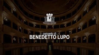 4° Pietrarossa Academy and Music Festival  Benedetto Lupo [upl. by Eirrehc]