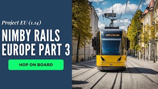 Nimby Rails Part 3  Tallinn Trams [upl. by Barra]