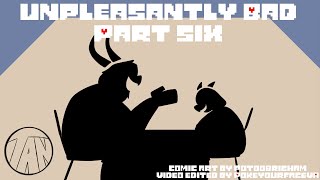 Unpleasantly Bad  Part 6  Undertale Comic Dub [upl. by Neras]