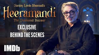 Heeramandi The Diamond Bazaar  Exclusive Behind The Scenes amp Making  Sanjay Leela Bhansali  IMDb [upl. by Eisiam]