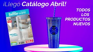 Catálogo Betterware Abril 2024 ¡Lista de TODOS LOS PRODUCTOS NUEVOS  Mundo Better 🌎 [upl. by Schonthal740]