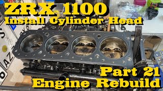 Kawasaki ZRX 1100 Install Cylinder Head Camshafts  Zylinderkopf  Nocken Engine Rebuild Part 21 [upl. by Aldridge113]