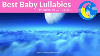 Lullaby for Babies To Go To Sleep  8 HOURS Baby Lullaby Songs for Bedtime [upl. by Quiteri]