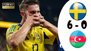 SWEDEN  AZERBAIJAN 60  4K  Full Highlights  ALL GOALS  NATIONS LEAGUE 2024 [upl. by Solorac]