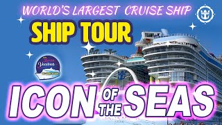 Icon of the Seas I Ship Tour I Worlds Largest Cruise Ship [upl. by Philo]