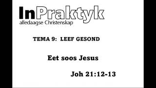 5226 Eet soos Jesus [upl. by Aihsoem]