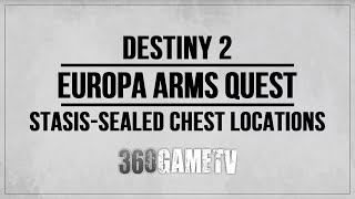 Destiny 2 Europa Arms Quest  Bray Exoscience  Eternity Stasissealed Chest Location Guide [upl. by Namzzaj]