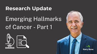 Research Update Emerging Hallmarks of Cancer  Part 1 [upl. by Elagiba]