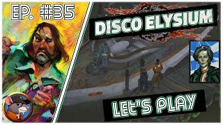 Disco Elysium  35  Un monstre ultralibéral [upl. by Resarf]