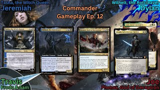 Commander Gameplay Ep12 Tasha Mill v Wilhelt Zombies v Phenax Mill v FrodoampSam Food MTG EDH [upl. by Creamer]