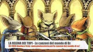 LA REGINA DEI TOPI live  Le canzoni del mondo di Oz [upl. by Wescott309]